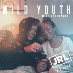 JRL, Kid Spirit - Wild Youth (feat. Mike Archelango)