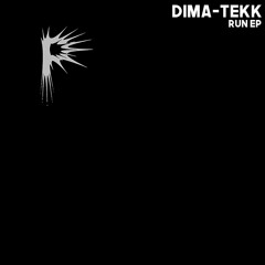Dima-Tekk - Get Out (original mix)