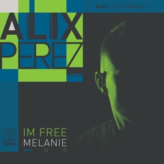 Alix Perez - I'm Free