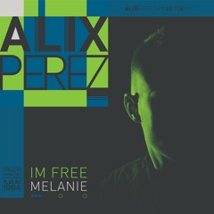 Alix Perez - Melanie