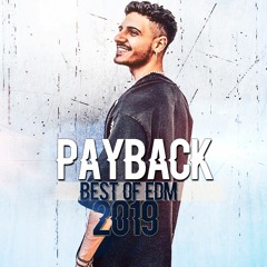Payback Best Of EDM Mashup Pack 2019