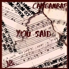 You Said Ft. Jb