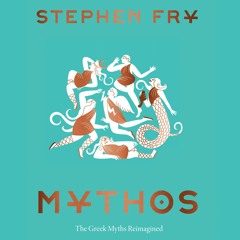 MYTHOS by Stephen Fry Read by Author - Audiobook Excerpt