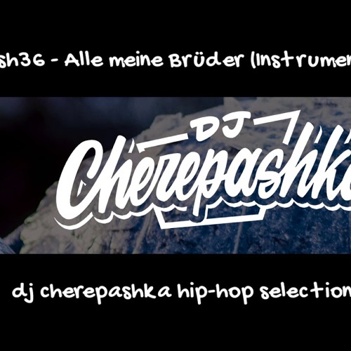 Mosh36 - Alle meine Brder (Instrumental) (speeded up by dj cherepashka)