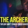 Taylor Swift The Archer Cholo Cinco Mp3