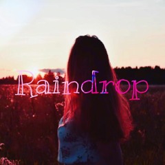 Raindrop