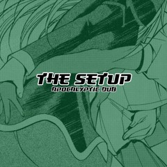Walfroy - The Setup (Apocalyptic Dub)