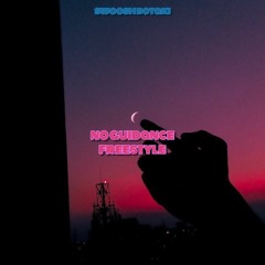 No Guidance Freestyle
