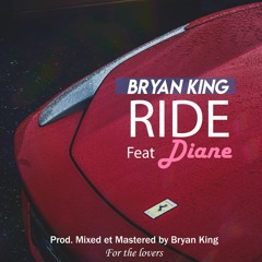 Ride - Feat Diane d°ddd