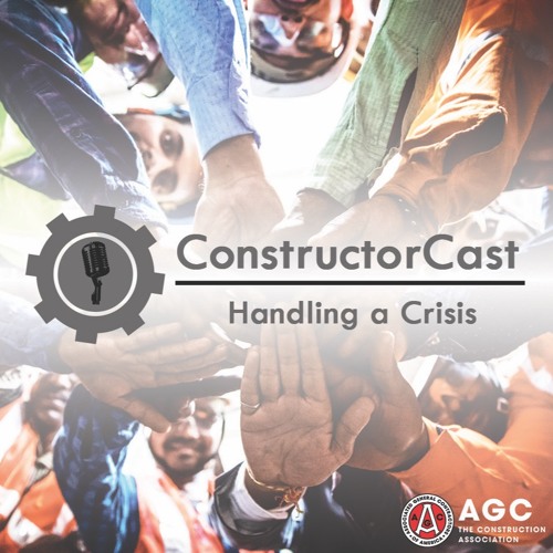 ConstructorCast: Handling a Crisis