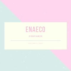 Confiance - Enaeco