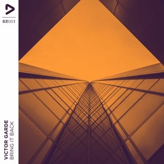 Victor Garde - Bring It Back