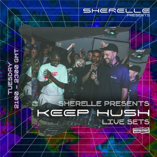 SHERELLE PRESENTS: L U C Y X CHIMPO [KEEP HUSH ADDITION]