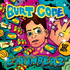 BURT COPE - E NUMBERZ / (OUT NOW ON 'OFF ME NUT')