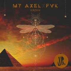 Mt Axel & FVK - Karnak (Original Mix)