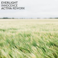 EverLight - Innocence (Activa Rework)