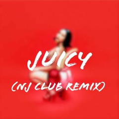 JUICY-DOJA CAT (DJ XL JERSEY CLUB REMIX)