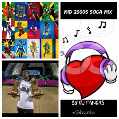🇹🇹Mid 2000s Soca Mix By DJ Panras🇱🇨