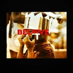 Believe It ( IUIC MEMPHIS)