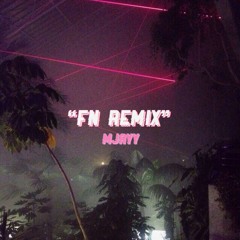Fn Remix - Mjayy