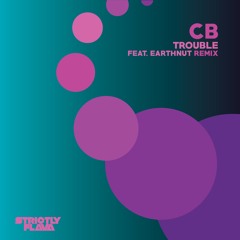 CB - Trouble
