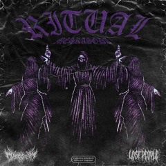 Ritual [FEAT MESKASODA] [PROD. PLAYA SCRXW]