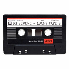 DJ SevenC - Lucky Tape 3