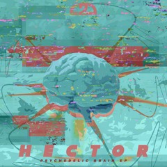 HECTOR - FROZEN MINDS