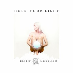 Hold Your Light