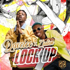 Davolee Ft. Zlatan – Lock Up