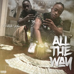 All The Way (Prod. @drebeatsatl)