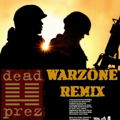 Dead Prez "Warzone (Joey's edm blend)"