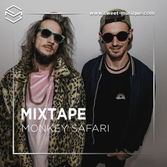Sweet Mixtape #108 : Monkey Safari