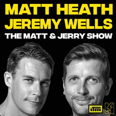 Best Of The Matt & Jerry Show Podcast - Aug 28 2019