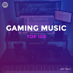 GAMING MUSIC TOP 100