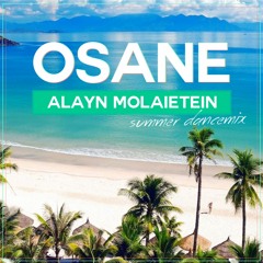 DJ OSANE - ALYN MOLAIETEIN  |  دي جي أوسين - عالعين موليتين