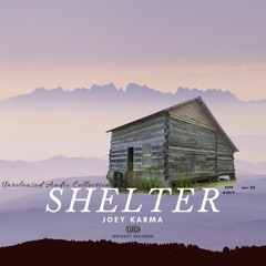"Shelter" (Unofficial Audio)