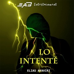 LO INTENTÉ - Este Rap Te hara llorar ( Elias Ayaviri )