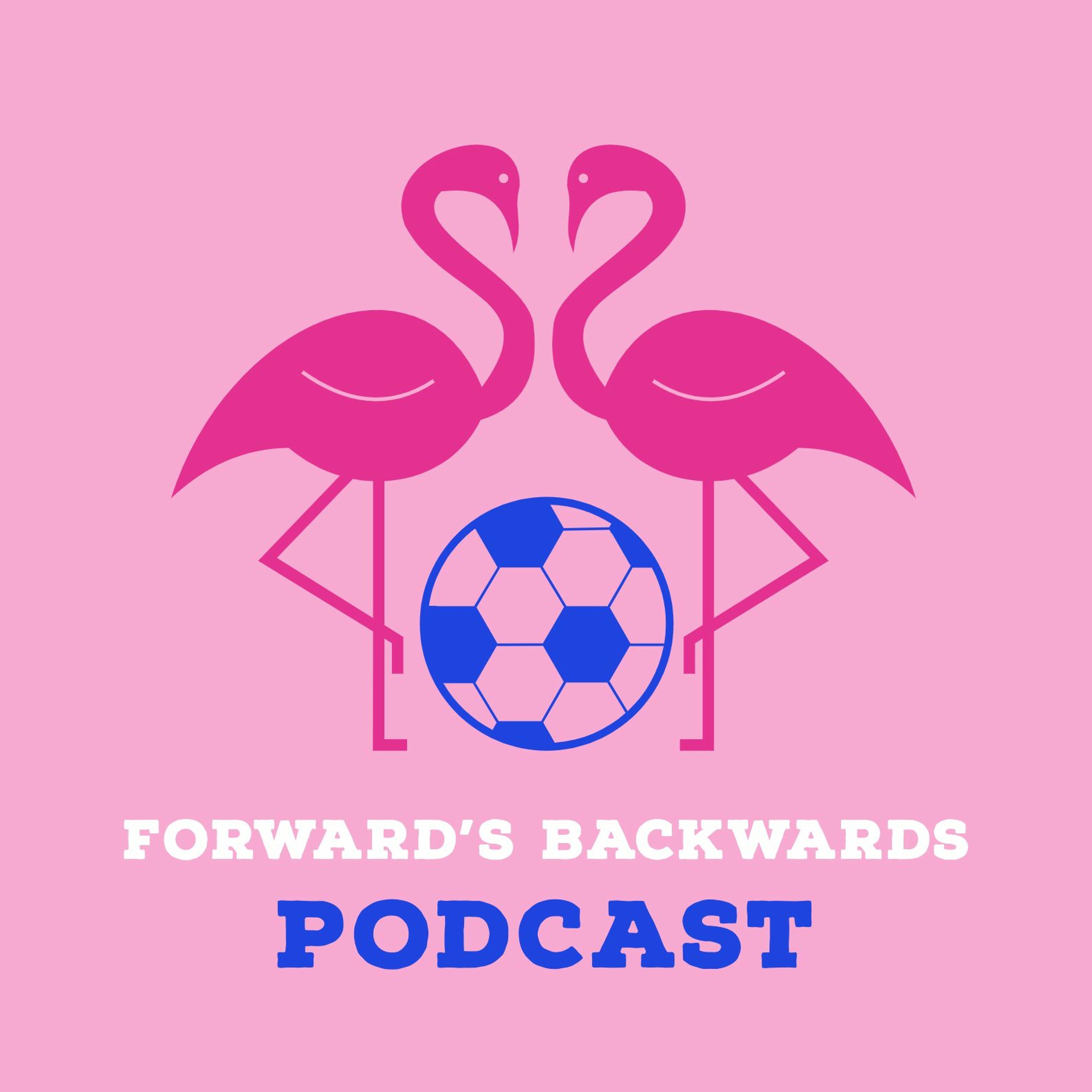 Forward\'s Backwards Podcast