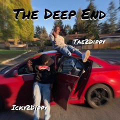The Deep End (Feat. Icky2Dippy)