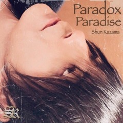 Paradox Paradise