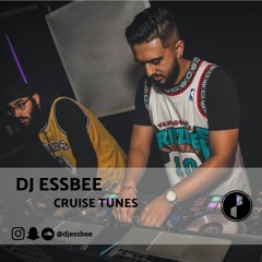 Cruise Tunes | DJ Essbee