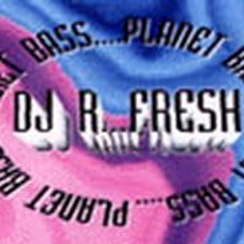 R - FRESH - PLANET BASS 1995 A