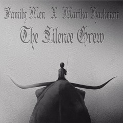 Family Men X Marika Hackman - The Silence Grew