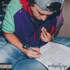 Thoughts From My Heart 2 (Prod. by Dansonn)