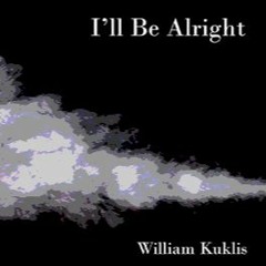 I'll Be Alright