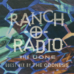 RANCH-O-RADIO - 026  Guest The Oddness