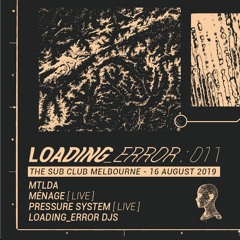 PRESSURE_SYSTEM [ LIVE ] at LOADING_ERROR
