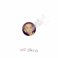 no sirvo - full, crudazo y ni cabida. (2015/2018)