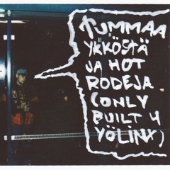 Kriso - Tummaa Ykköstä Ja Hot Rodeja (Only Built 4 Yölinx!)